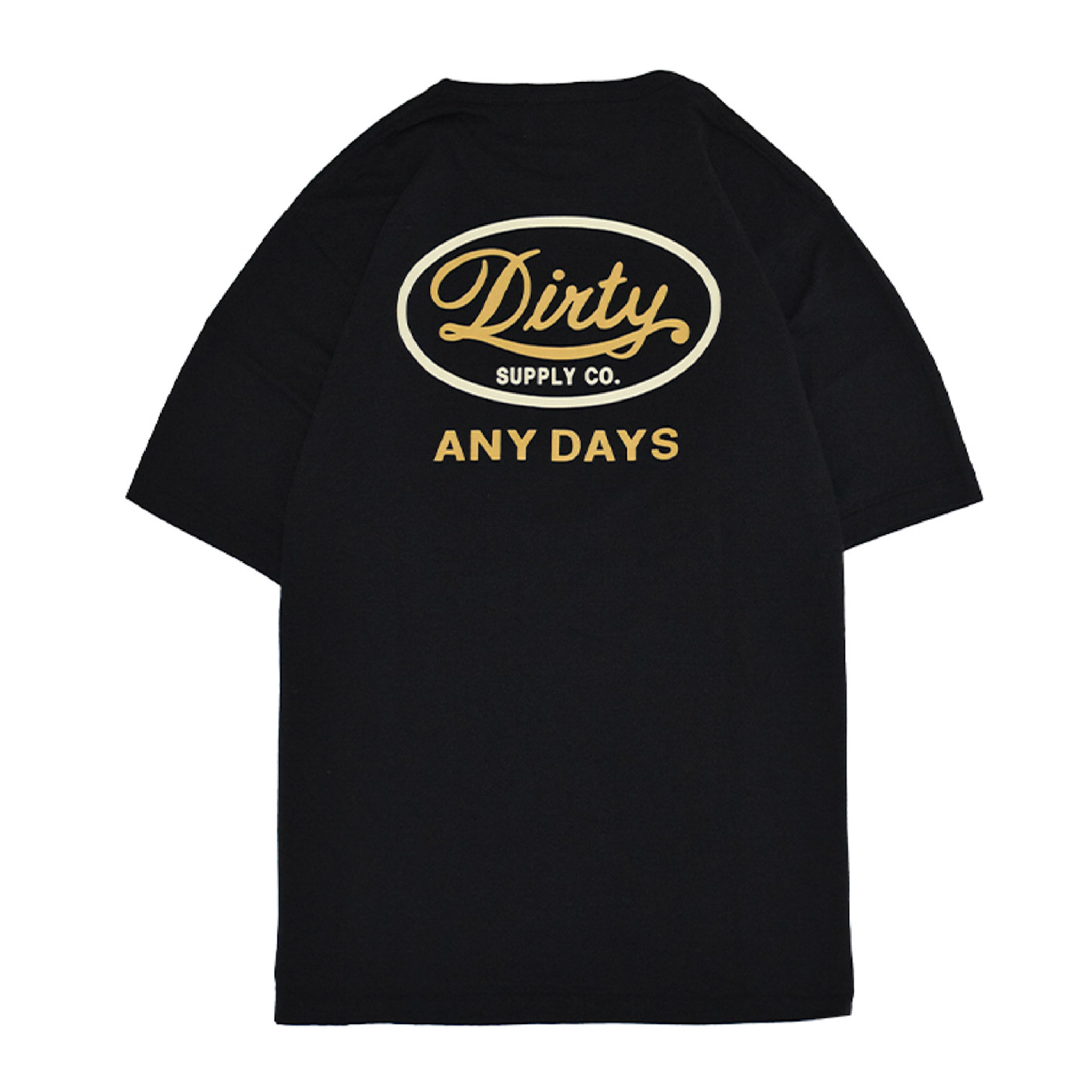 AT-DIRTY/ANY DAYS S/S TEE (BLACK)